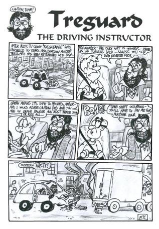 A Knightmare cartoon strip from Andrew Morrice featuring Treguard as a driving instructor.