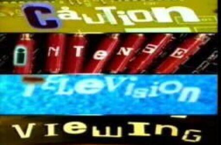 Children's ITV 1994: a 'caution, intense television viewing' campaign.
